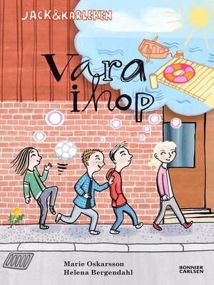 cover image of Vara ihop